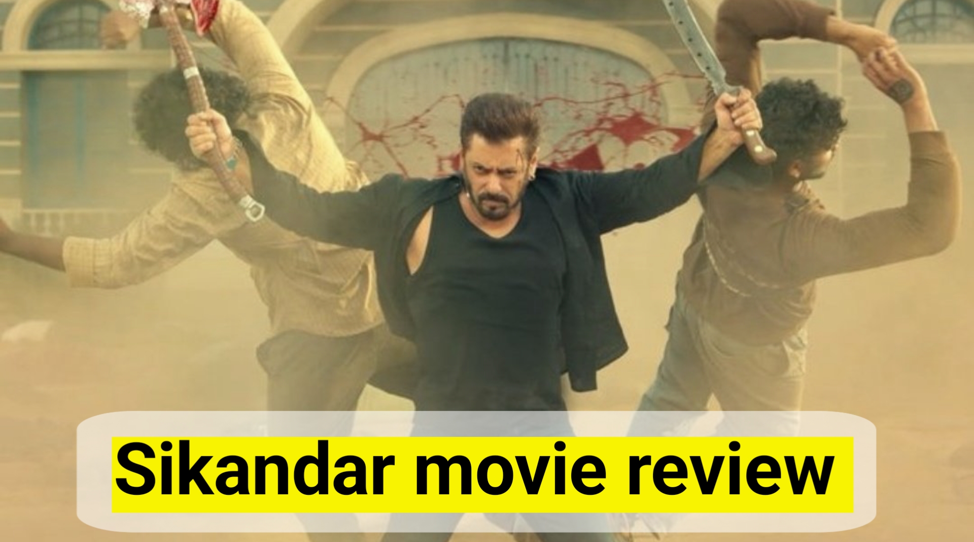 Sikandar movie review